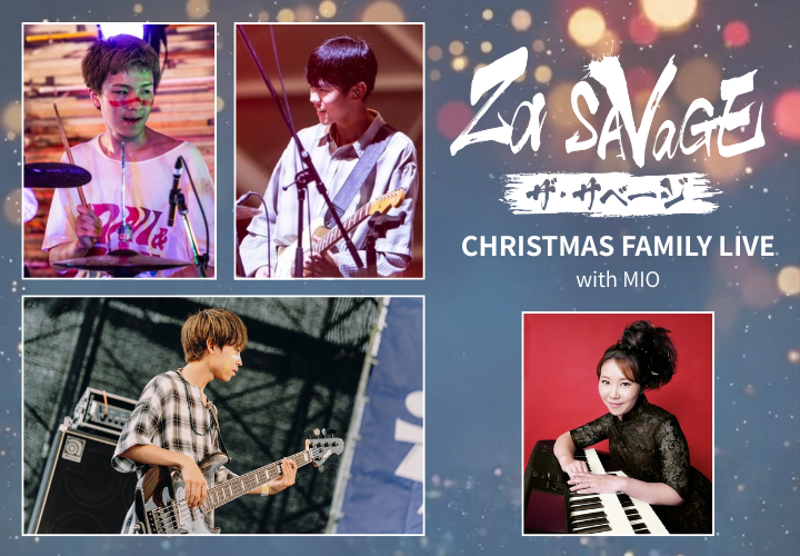 Zα SAVAGE SPECIAL CHRISTMAS LIVE ～和室から、阪急うめだ本店へ！音